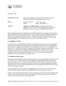 December 2, 2005  MEMORANDUM TO: Directors, Fiscal Officers, and Legal Counsels of State Agencies Whose Directors/Heads Are Appointed by the Governor