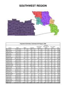 SOUTHWEST REGION  Population Estimates, Southwest HIV Region, 2009 County Barry County