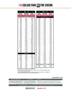 104 COLLEGE PARK - UMD 104 COLLEGE PARK ETRO STATION METRO STATION DEPART  MON – FRI