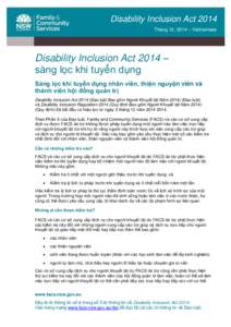 Disability Inclusion Act 2014 Tháng 12, 2014 – Vietnamese Disability Inclusion Act 2014 – sàng lọc khi tuyển dụng Sàng lọc khi tuyển dụng nhân viên, thiện nguyện viên và