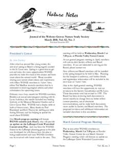 Journal of the Webster Groves Nature Study Society March 2010, Vol. 82, No. 3 First Issue November 1929 President’s Corner 