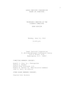 Criminal procedure / Legal Services Corporation / National Legal Aid & Defender Association / Interest on Lawyer Trust Accounts / F. William McCalpin / Pro bono / American Bar Association / Public defender / Law / Legal aid / Legal ethics