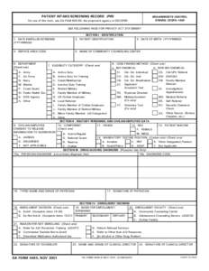 PATIENT INTAKE/SCREENING RECORD (PIR)  REQUIREMENTS CONTROL SYMBOL CSGPA[removed]For use of this form, see DA PAM[removed]; the proponent agency is ODCSPER