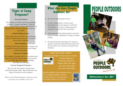 What else does People Outdoors do? Types of Camp Programs? •