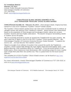 For Immediate Release February 20, 2014 Contact: Evelyn Shotwell, Executive Director Chincoteague Chamber of Commerce[removed]Email: [removed]