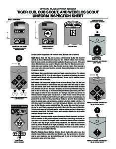 OFFICIAL PLACEMENT OF INSIGNIA  TIGER CUB, CUB SCOUT, AND WEBELOS SCOUT ­UNIFORM INSPECTION SHEET SHOULDER SEAM