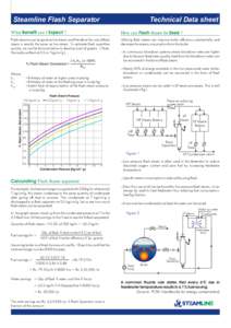 Steamline Flash Separator  Technical Data sheet What Benefit can I Expect ?