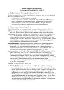 College of Science and Engineering  Learning and Teaching Plan 2014–15 1. Headline statement of strategic direction and context The past year has suffered less from major disruption than recent years but three signific