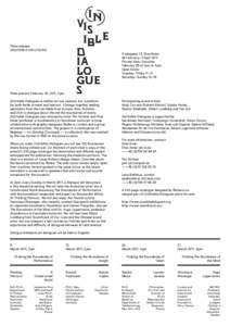 Art history / Visual arts / Swedish art / (In)Visible Dialogues / Elias Arnér / Per Hüttner / Vision Forum / Karolinska Institutet / Begrepp – En samling / Conceptual art / Installation art / Contemporary art