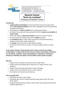 Fédération de 930 associations etpersonnes agréée pour la protection de lʼenvironnement 9 rue Dumenge, 69317 Lyon Cedex 04, France tél : (22 - fax : (04 www.sortirdunucleaire