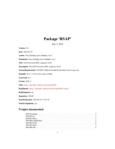 Package ‘RSAP’ July 2, 2014 Version 0.9 Date 2013-02-10 Author Piers Harding <piers@ompka.net> Maintainer Piers Harding <piers@ompka.net>