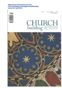 Reproduced with permission from Church Building & Heritage ReviewBuilding Issue 122: April 2010