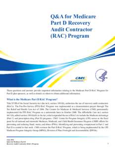 Q&A for Medicare Part D Recovery Audit Contractor (RAC) Program