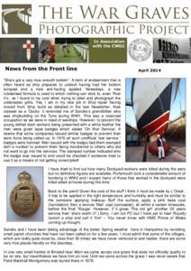 In Association with the CWGC News from the Front line  April 2014