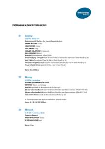 PROGRAMMKALENDER FEBRUAR[removed]Sonntag[removed]Uhr · Kleiner Saal