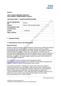 B15/S/aNHS STANDARD CONTRACT FOR CANCER: CHEMOTHERAPY (ADULT) SECTION B PART 1 - SERVICE SPECIFICATIONS Service Specification No.