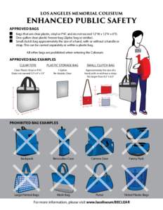 LOS ANGELES MEMORIAL COLISEUM  ENHANCED PUBLIC SAFETY APPROVED BAGS