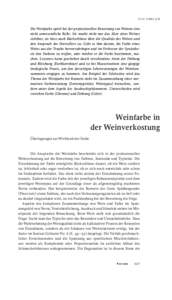 TILL EHRLICH  Die Weinfarbe spielt bei der professionellen Bewertung von Weinen eine