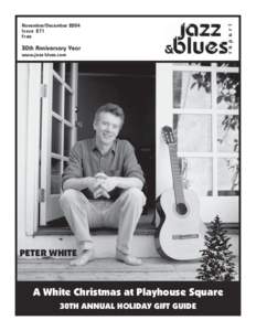 November/December 2004 Issue 271 Free 30th Anniversary Year www.jazz-blues.com