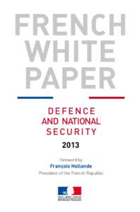 FRENCH WHITE PAPER DEFENCE AND NATIONAL SECURITY