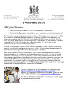 CONTROLLED SUBSTANCES: UPDATE ON E-PRESCRIBING
