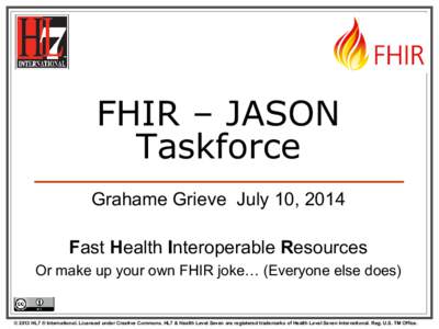 Testimony of Grahame Grieve -- JASON Task Force Listening Session -- July 31, 2014