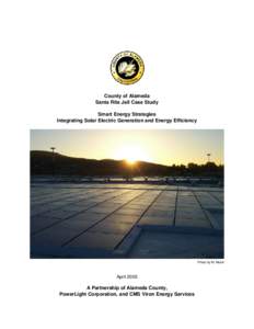 County of Alameda Santa Rita Jail Case Study Smart Energy Strategies Integrating Solar Electric Generation and Energy Efficiency  Photo by M. Muniz