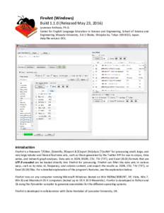 FireAnt (Windows) BuildReleased May 23, 2016) Laurence Anthony, Ph.D. Center for English Language Education in Science and Engineering, School of Science and Engineering, Waseda University, 3-4-1 Okubo, Shinjuku-