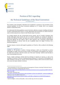 Position of ELC regarding the Technical Guidelines of the Basel Convention (15th MarchThe European Lamp Companies Federation (ELC) would like to comment on two provisions of the technical guidelines1 for the Basel