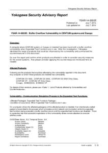 Computing / Yokogawa Electric / Vulnerability / CVSS / Patch / Centum-satem isogloss / Attack / Hewlett-Packard / Countermeasure / Computer network security / Computer security / Cyberwarfare