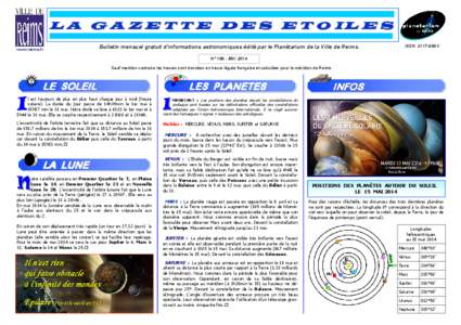 L A G A Z E T T E D E S E T O IL E S www.reims.fr Bulletin mensuel gratuit d’informations astronomiques édité par le Planétarium de la Ville de Reims.  ISSN 2117-699X