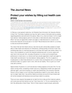 The Journal News Protect your wishes by filling out health care proxy 7:02 PM, Apr. 15, 2011 |  DAVID C. LEVEN AND MARY BETH MORRISSEY