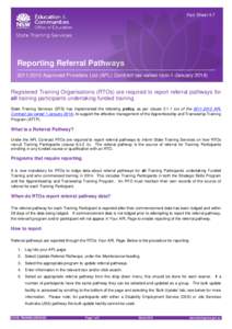 Fact Sheet 4.7 Fact Sheet X.X Reporting Referral Pathways[removed]Approved Providers List (APL) Contract (as varied from 1 January 2014)