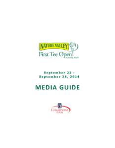 MEDIA GUIDE  MEDIA INFORMATION The Media Center is located in The Lodge Conference Center across the front entrance of The Lodge and above the Pebble Beach shops. 10:00 a.m. – 2:00 p.m.
