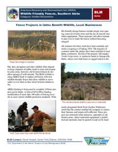 American Recovery and Reinvestment Act (ARRA)  Wildlife Friendly Fences, Southern Idaho Category: Habitat Restoration  BLM