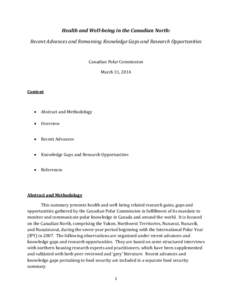 Indigenous peoples of North America / Health promotion / Health policy / Public health / Health economics / Inuit / Social determinants of health / National Aboriginal Health Organization / Nunavik / Health / Americas / Medicine