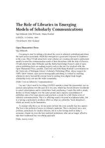 Knowledge / Open access / Open Humanities Press / Gary Hall / Public Knowledge Project / Scholarly communication / Open Journal Systems / University of Michigan Library / Public Library of Science / Academic publishing / Publishing / Academia