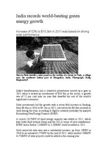 India records world-beating green energy growth Increase of 52% to $10.3bn in 2011 was based on strong solar performance  Sharan Pinto installs a solar panel on the rooftop of a house in Nada, a village