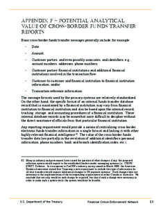 Appendix F – Potential Analytical Value of Cross-Border Funds Transfer Reports Basic cross-border funds transfer messages generally include, for example: •