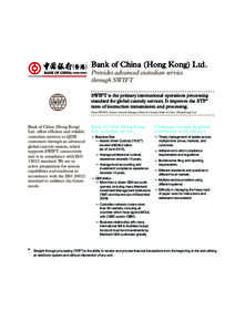 Economy of Hong Kong / Society for Worldwide Interbank Financial Telecommunication / Hong Kong / Bank / Chiyu Banking Corporation / Clearing / Bank of China / Banks / Financial economics