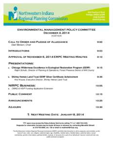 ENVIRONMENTAL MANAGEMENT POLICY COMMITTEE December 4, 2014 AGENDA Call to Order and Pledge of Allegiance