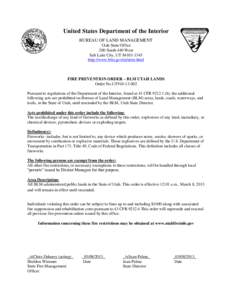 United States Department of the Interior BUREAU OF LAND MANAGEMENT Utah State Office 200 South 440 West Salt Lake City, UT[removed]http://www.blm.gov/ut/st/en.html