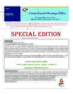 Volume 3  Newsletter Date DECEMVER[removed]Coast Guard Hearing Office