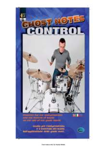 Ghost notes control By Maurizio Antonini  Contents Introduction Practice tips