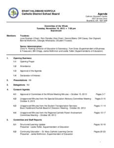 BRANT HALDIMAND NORFOLK  Catholic District School Board Agenda Catholic Education Centre