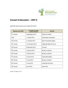 Conseil d’éducation – DSF-S Calendrier des réunions pour l’année[removed] : Réunions du CED  2e mardi du mois