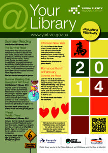 Your Library www.yprl.vic.gov.au Summer Reading Until Sunday 16 February 2014