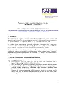 PROPOSED POLICY RECOMMENDATIONS FOR THE HIGH LEVEL CONFERENCE FROM THE RAN PREVENT WORKING GROUP (DECEMBER 2012) 