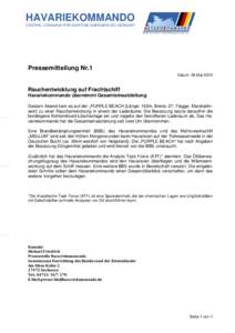HAVARIEKOMMANDO CENTRAL COMMAND FOR MARITIME EMERGENCIES GERMANY Pressemitteilung Nr.1 Datum: 26.Mai 2015