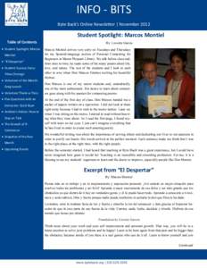 INFO - BITS Byte Back’s Online Newsletter | November 2012 Student Spotlight: Marcos Montiel Table of Contents  Student Spotlight: Marcos